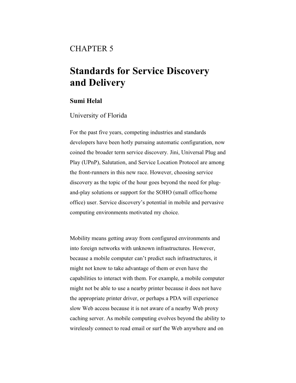 Standards for Service Discovery and Delivery