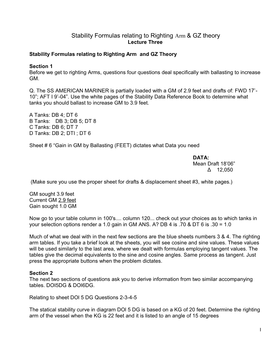 Stability Formulas Relating to Righting Arm and GZ Theory