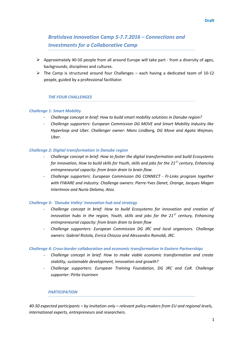 Bratislava Innovation Camp 5-7.7.2016 Connections and Investments for a Collaborative Camp