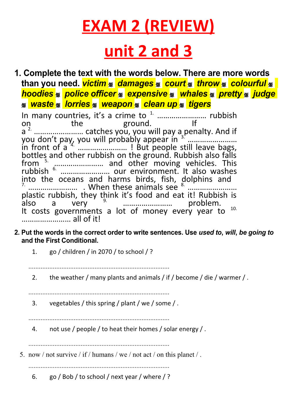 1. Complete the Text with the Words Below. There Are More Words Than You Need. Victim Damages