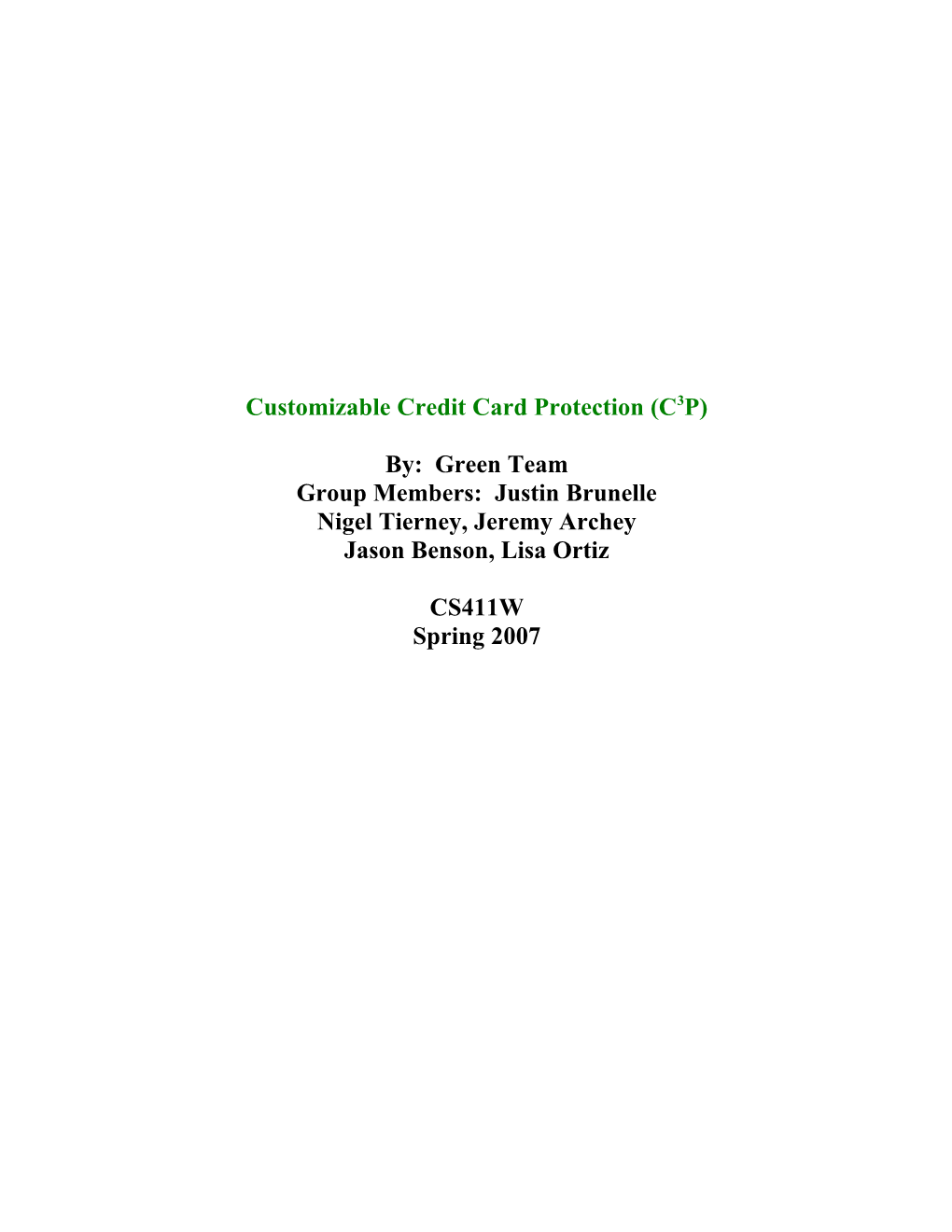 Customizable Credit Card Protection (C3P)