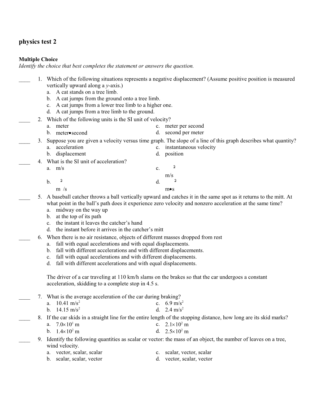 Identify the Choice That Best Completes the Statement Or Answers the Question s3