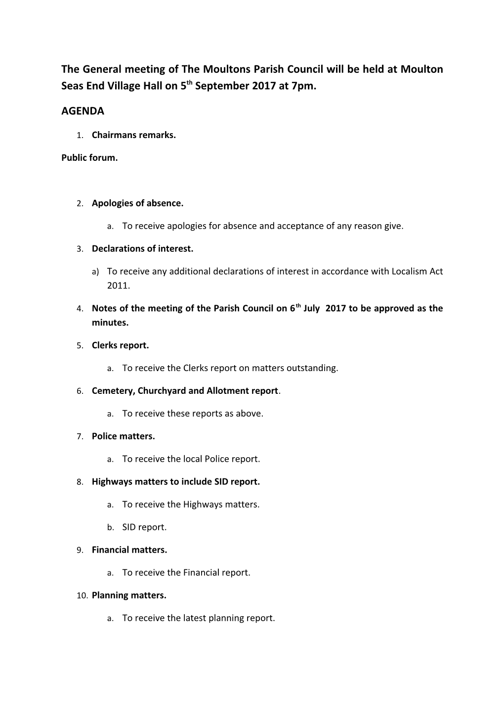 The General Meeting of the Moultons Parish Council Will Be Held at Moulton Seas End Village