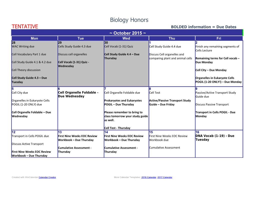 TENTATIVE BOLDED Information = Due Dates