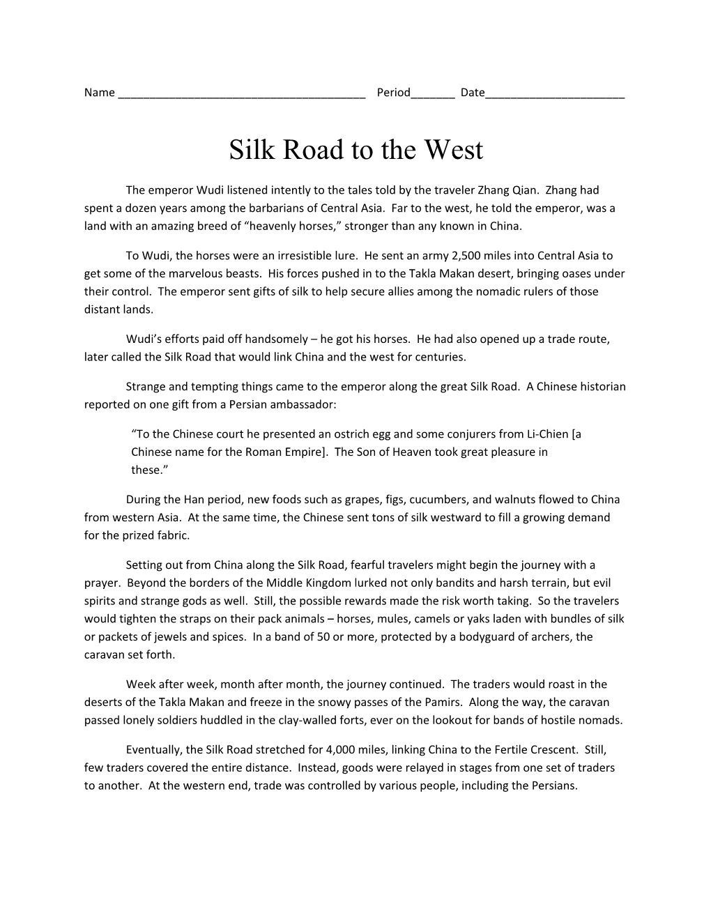 Silk Road to the West