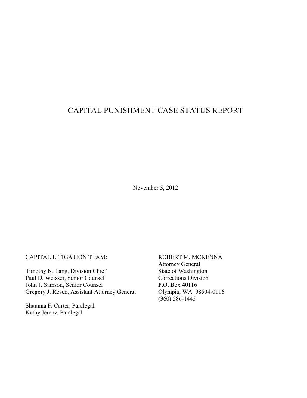 Capital Punishment Case Status Report