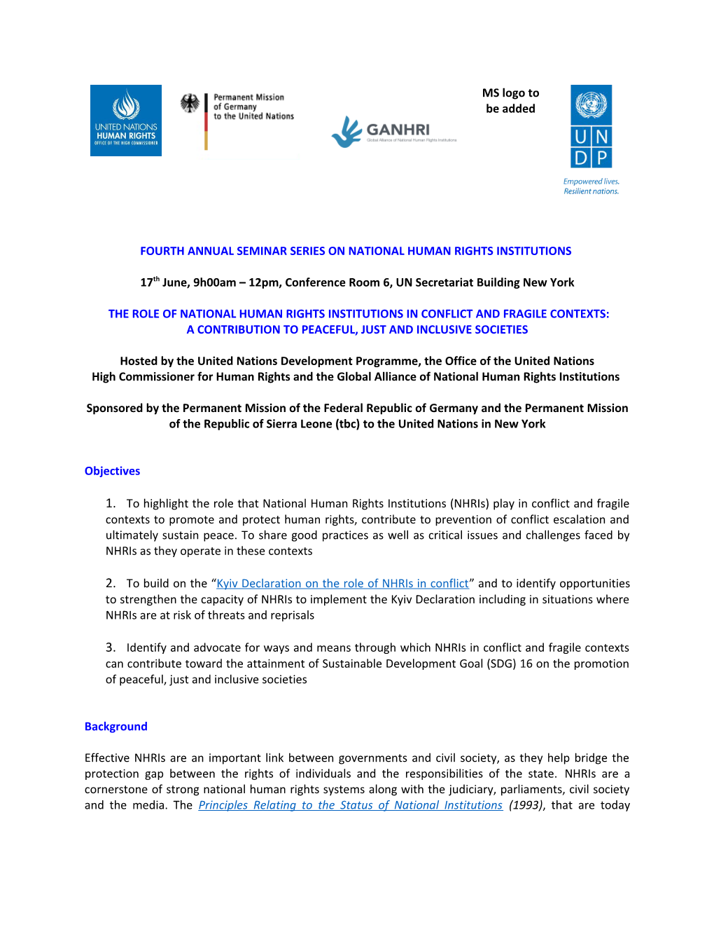 4Th UNDP-OHCHR-GANHRI Annual Seminar Series: the Role of Nhris in Conflict and Fragile Contexts