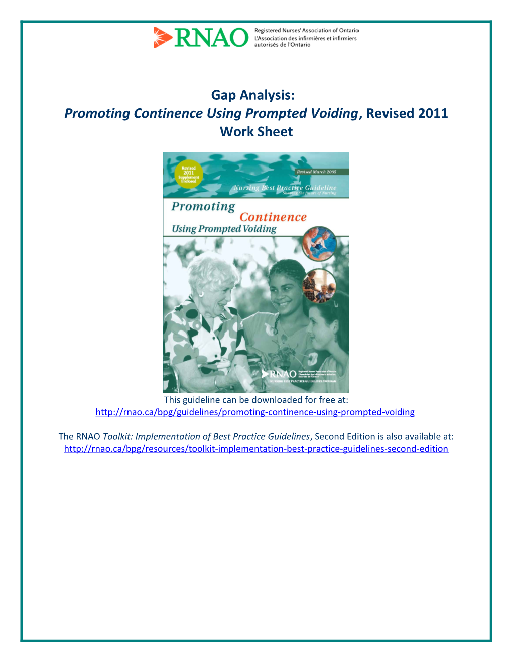 Gap Analysis - Promoting Continence Using Prompted Voiding