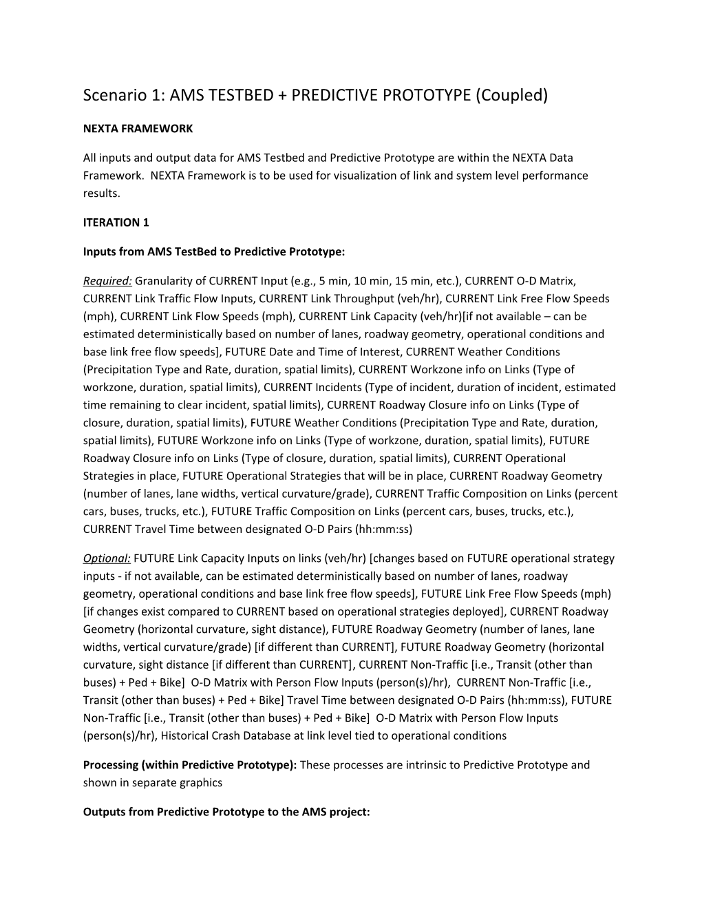 Scenario 1: AMS TESTBED + PREDICTIVE PROTOTYPE (Coupled)