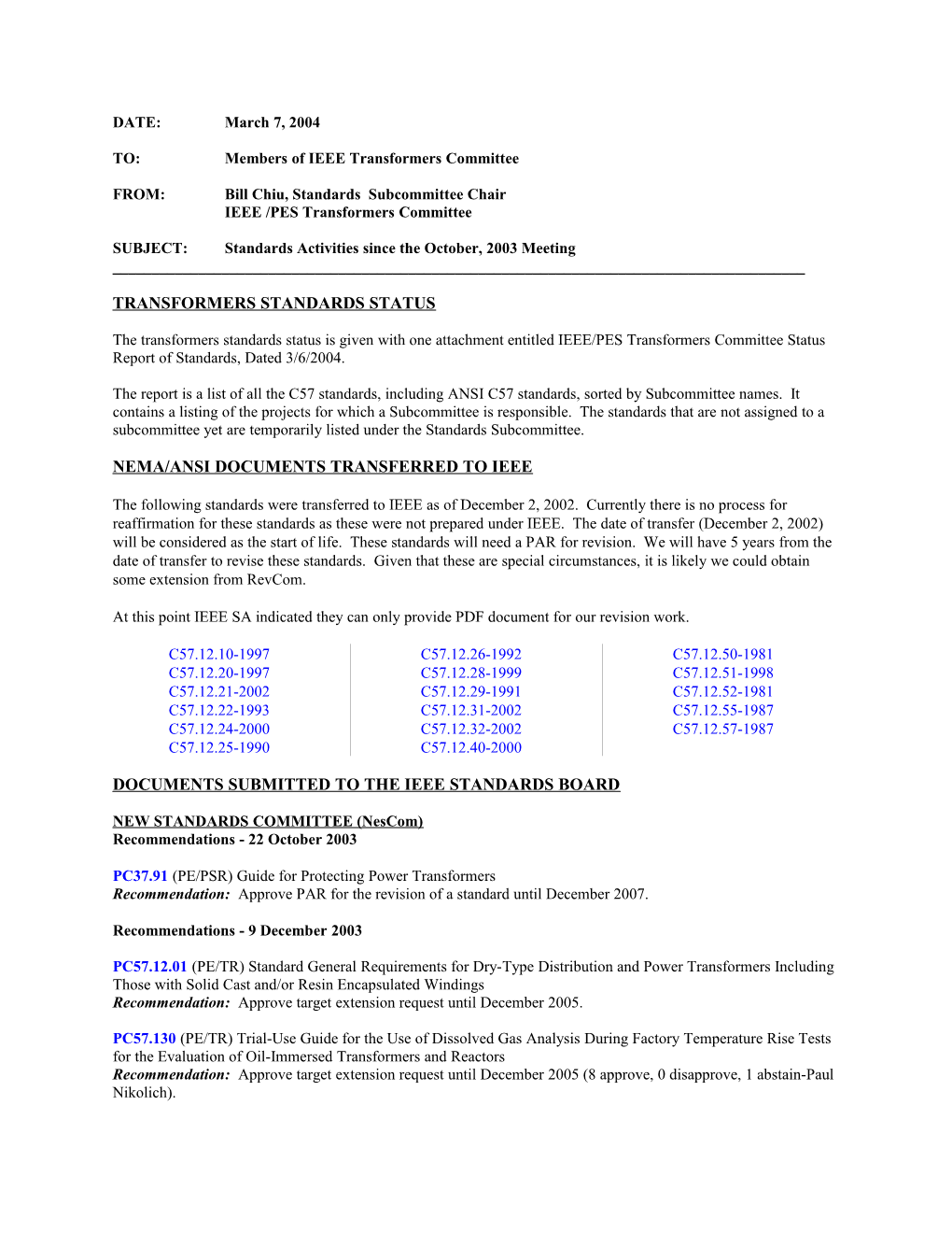 Spring 2004 Standards Status Report