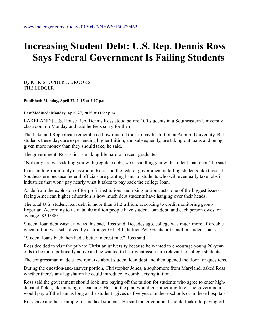 Increasing Student Debt: U.S. Rep. Dennis Ross Says Federal Government Is Failing Students