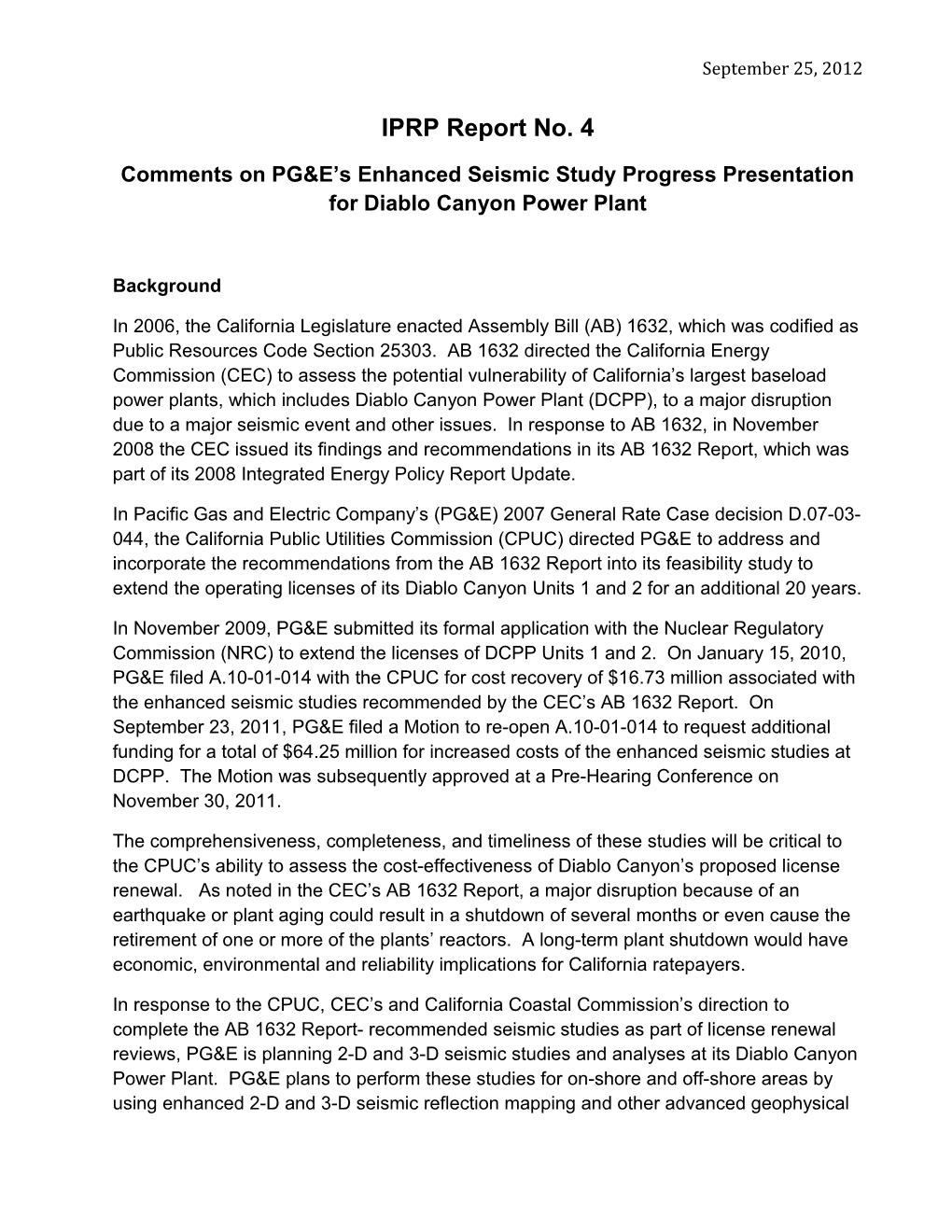 Comments by IPRP on PG&E S Enhanced Seismic Study Plans for Diablo Canyon Power Plant