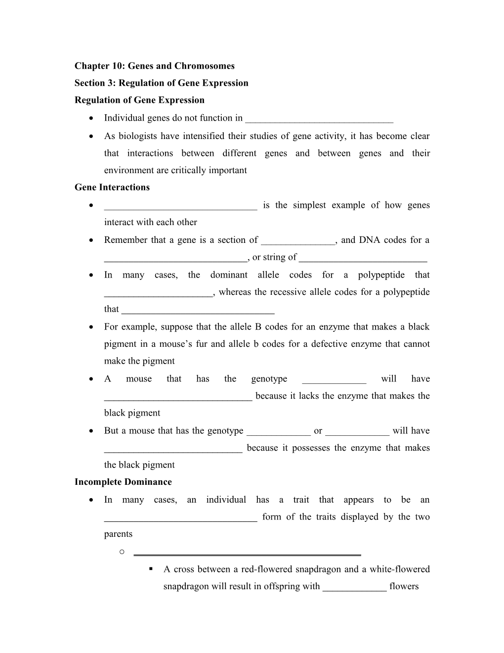 Chapter 10: Genes and Chromosomes