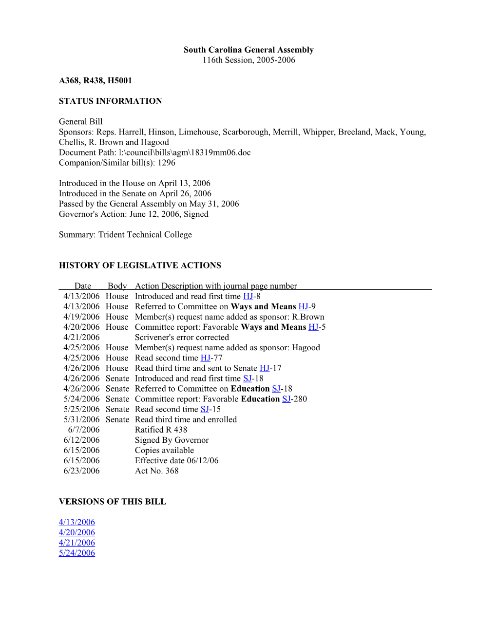 2005-2006 Bill 5001: Trident Technical College - South Carolina Legislature Online