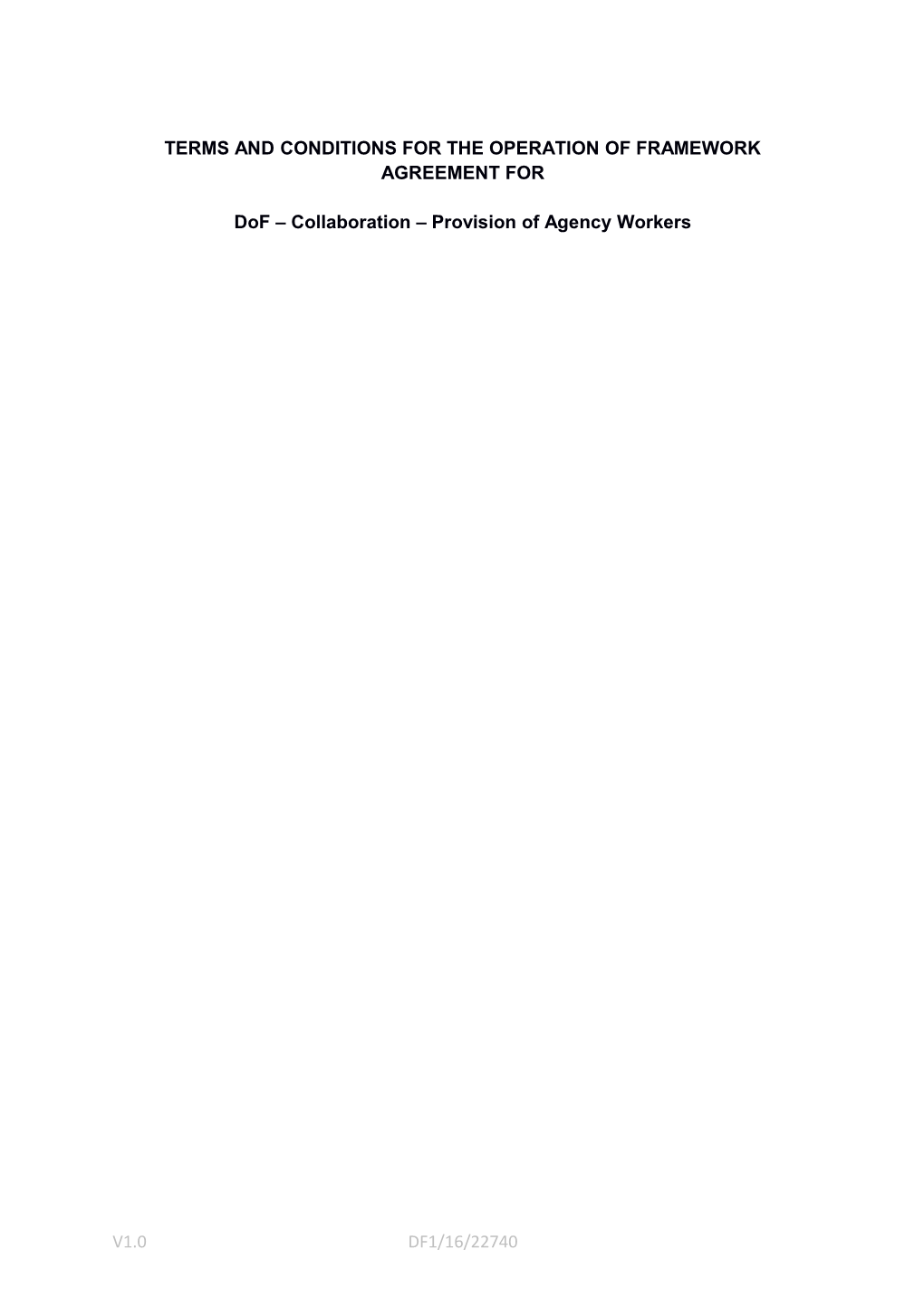 Terms and Conditions for the Operation of Framework Agreement For