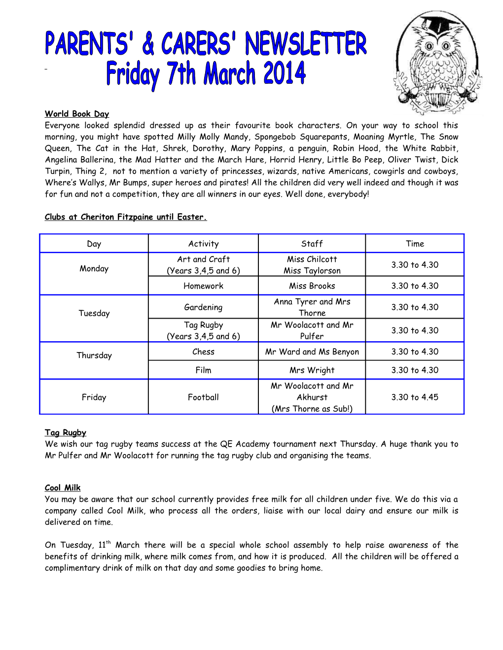 Clubs at Cheriton Fitzpaine Until Easter