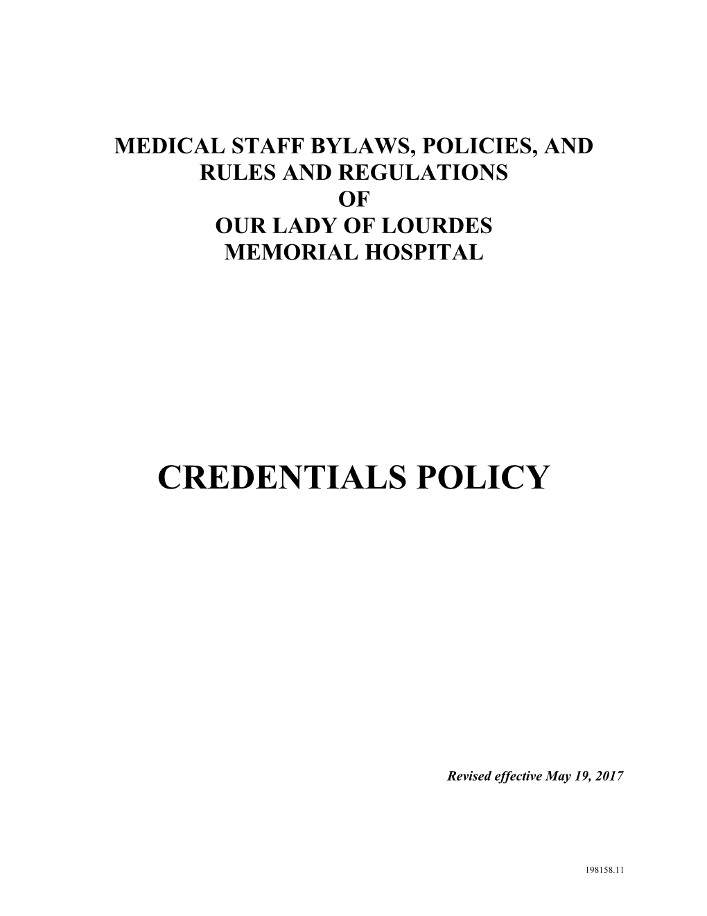 Medical Staff Bylaws, Policies, And
