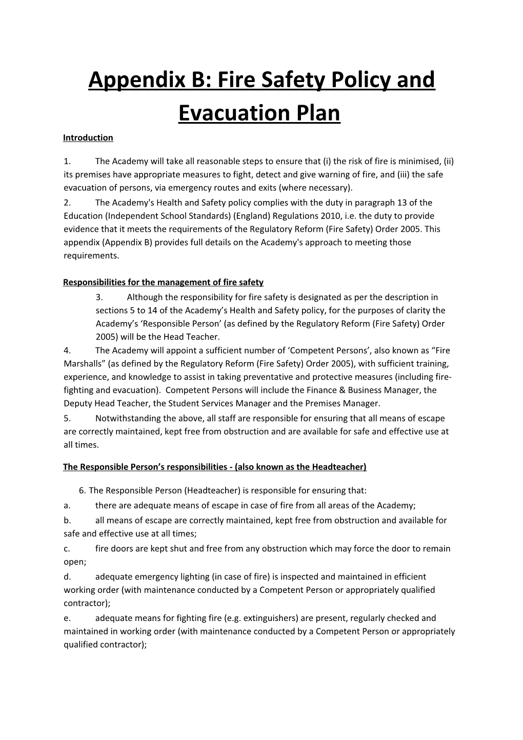 Appendix B: Fire Safety Policy Andevacuation Plan