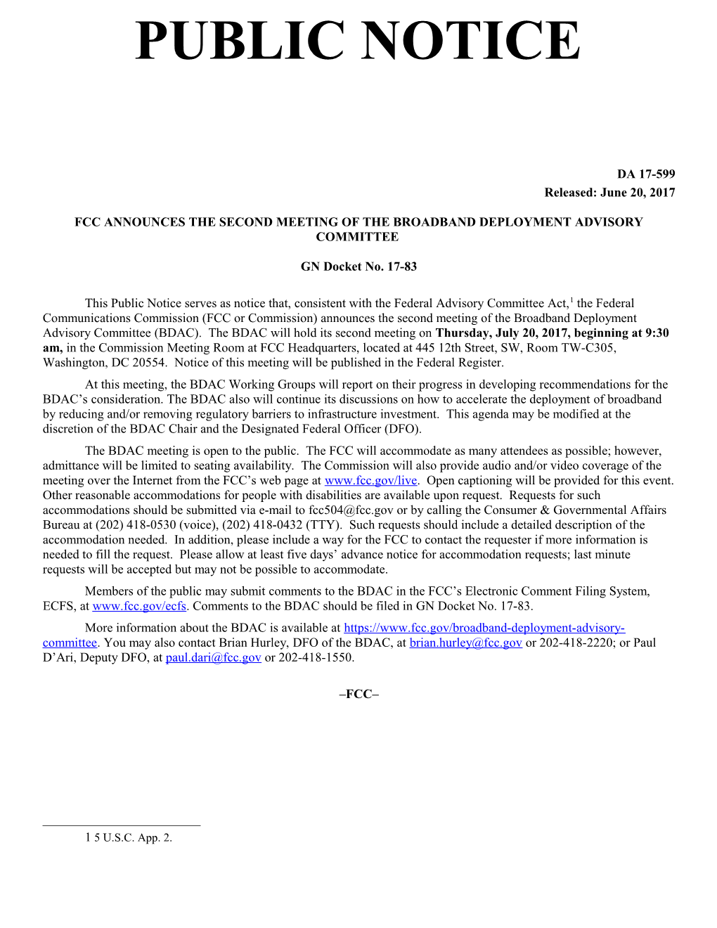 Fcc Announces the Second Meeting of the Broadband Deployment Advisory Committee