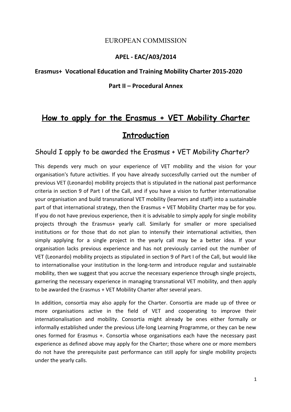 Erasmus+ Vocational Education and Training Mobility Charter 2015-2020