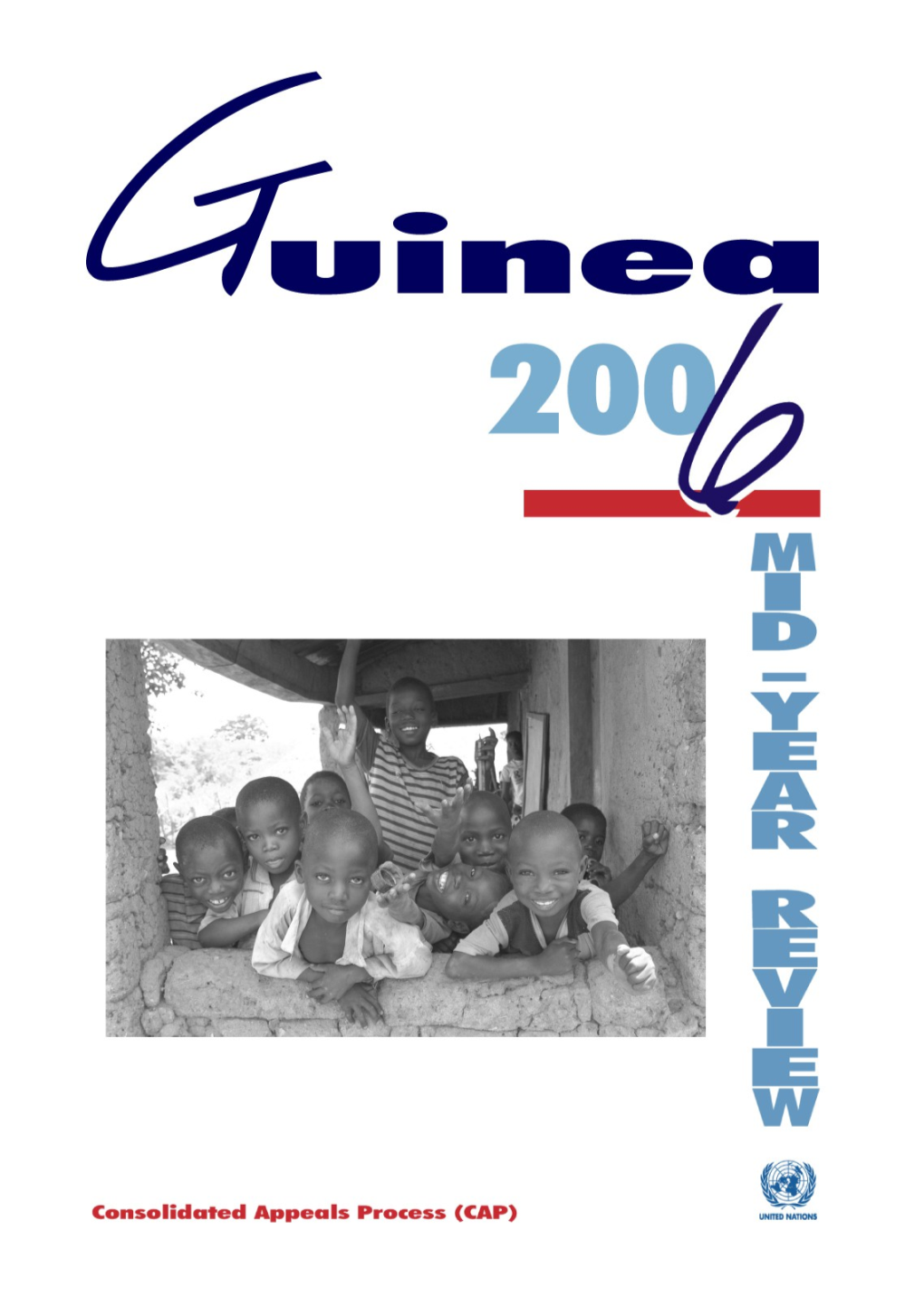 Mid-Year Review of the Consolidated Appeal for Guinea 2006 (Word)