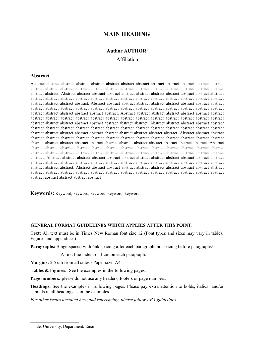 General Format Guidelines Which Applies After This Point