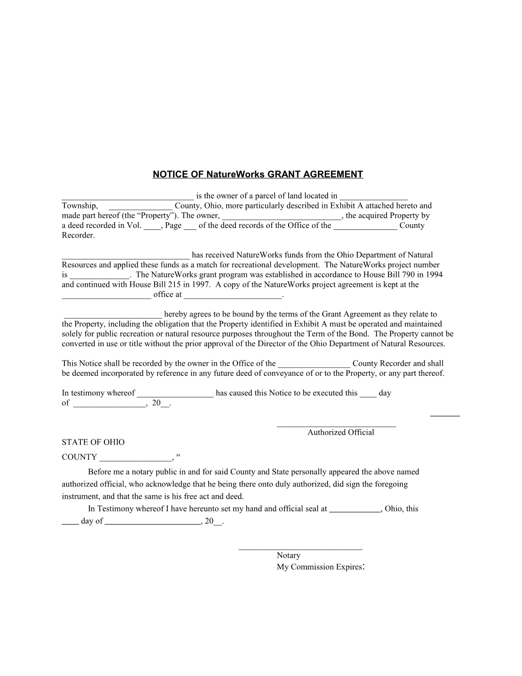 NOTICE of Natureworks GRANT AGREEMENT