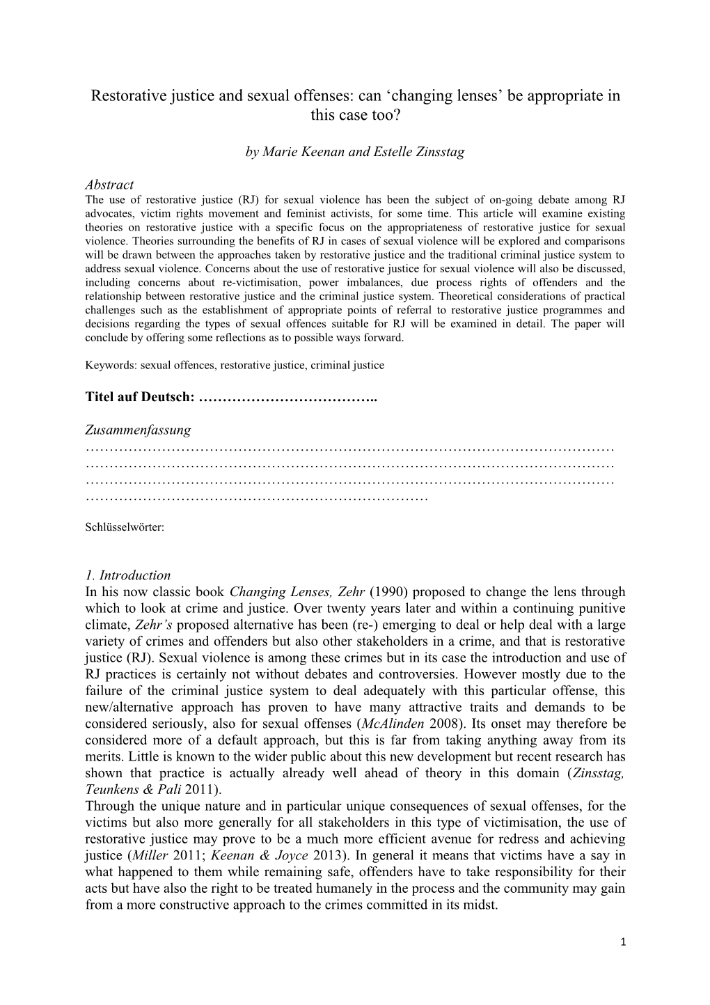 Restorative Justice and Sexual Offenses:Can Changing Lenses Be Appropriate in This Case Too?