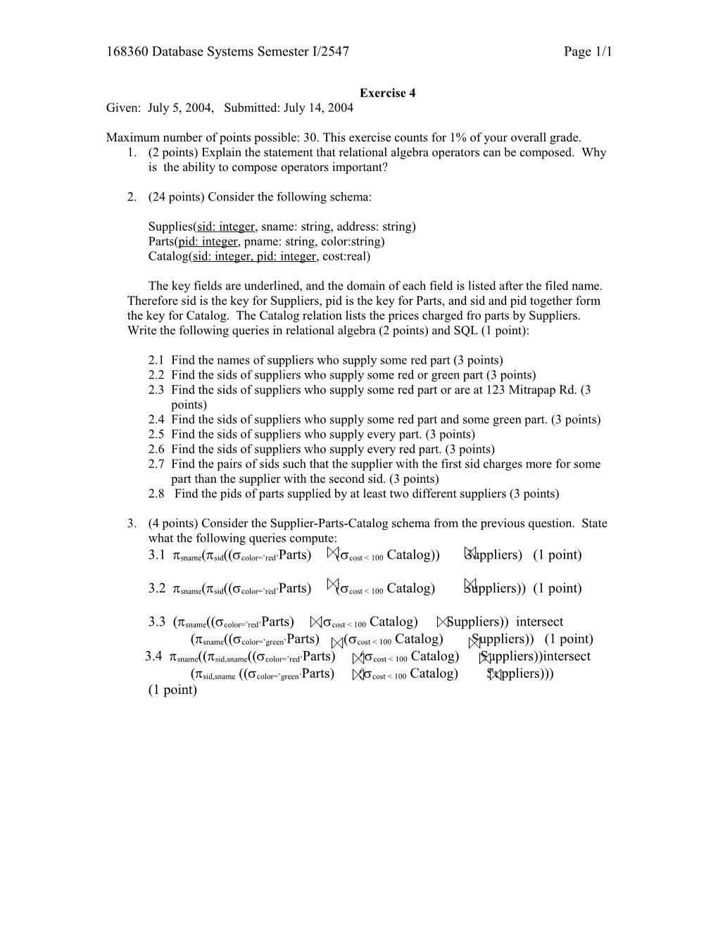 168360 Database Systems Semester I/2547 Page 1/1