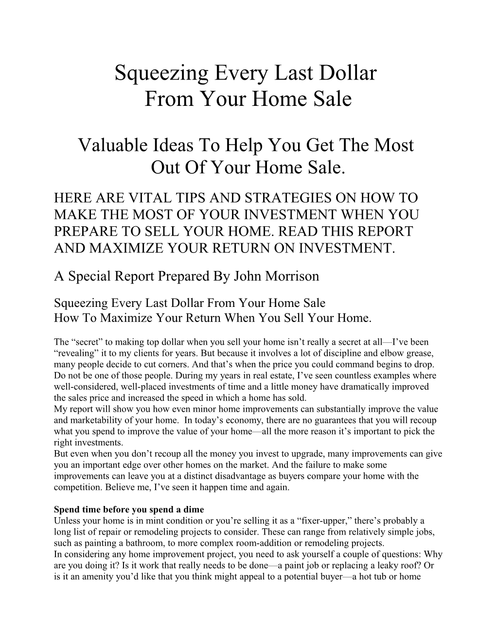 Squeezing Every Last Dollar from Your Home Sale