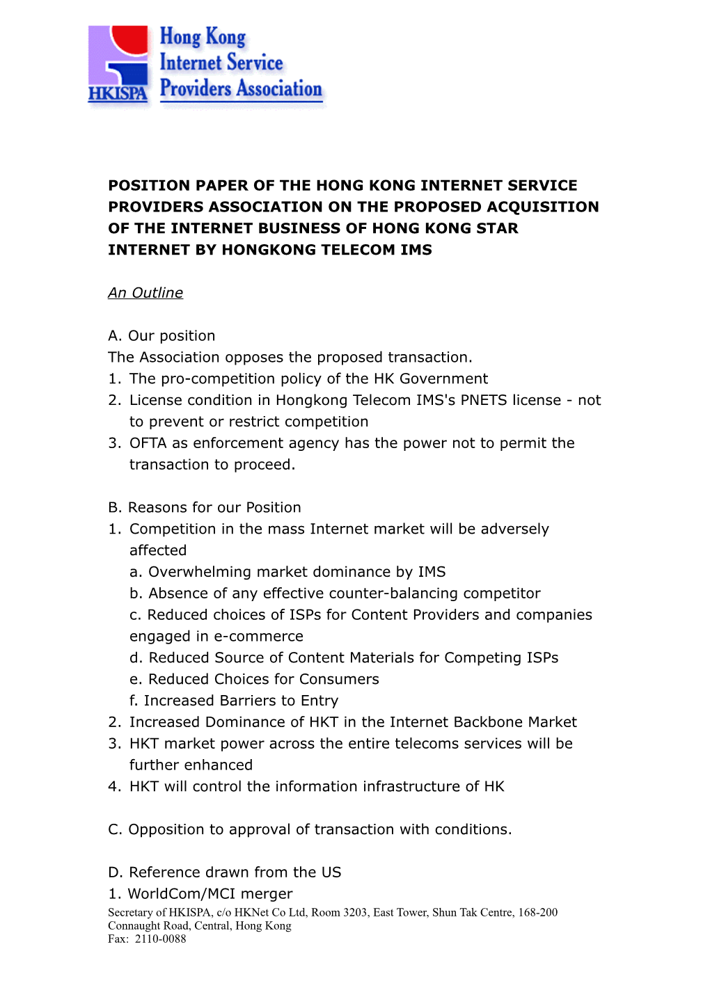 High Local Access Charges the Stillborn Death of HK As an Internet Hub