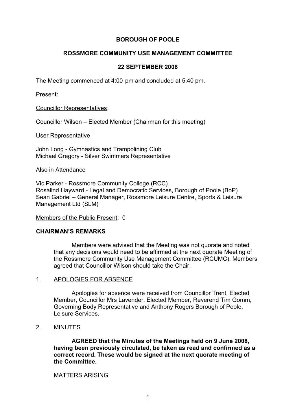 Minutes - Rossmore Community Use Management Committee - 22 September 2008