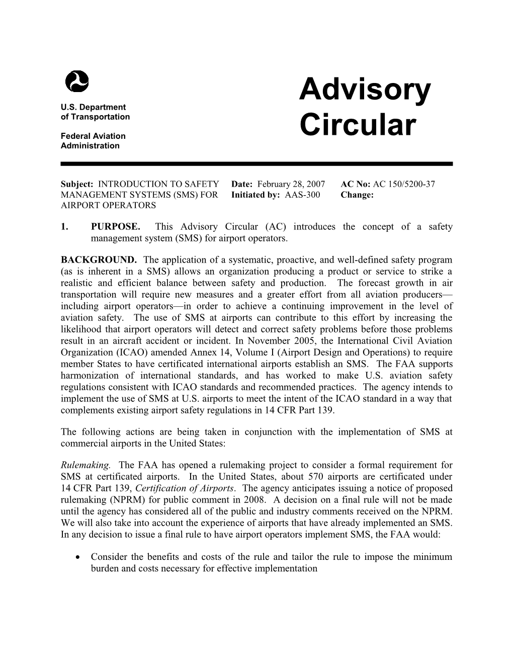 1. PURPOSE. This Advisory Circular (AC) Introduces the Concept of a Safety Management System