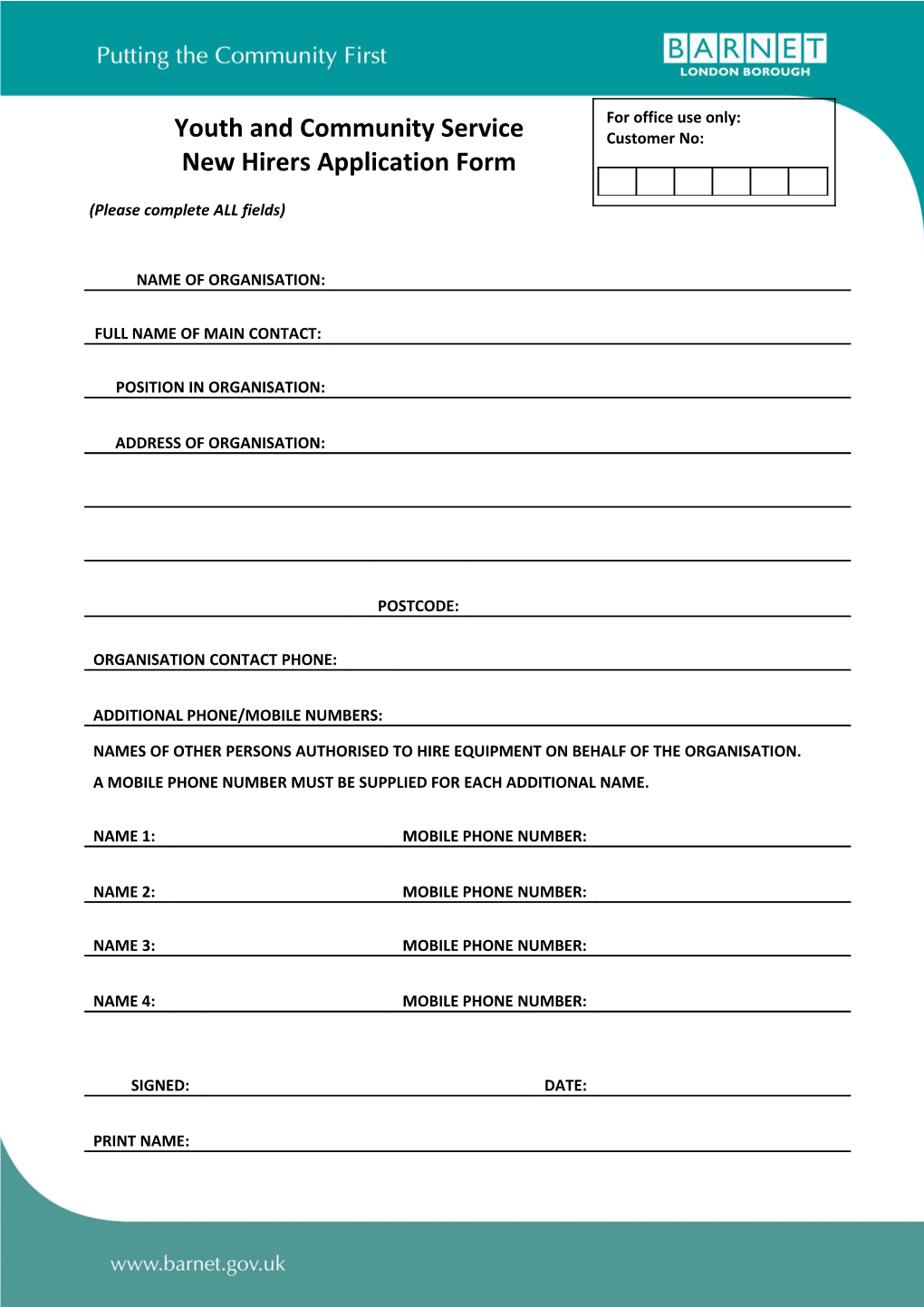 Lb Barnet, Youth and Community Service Customer Application Form