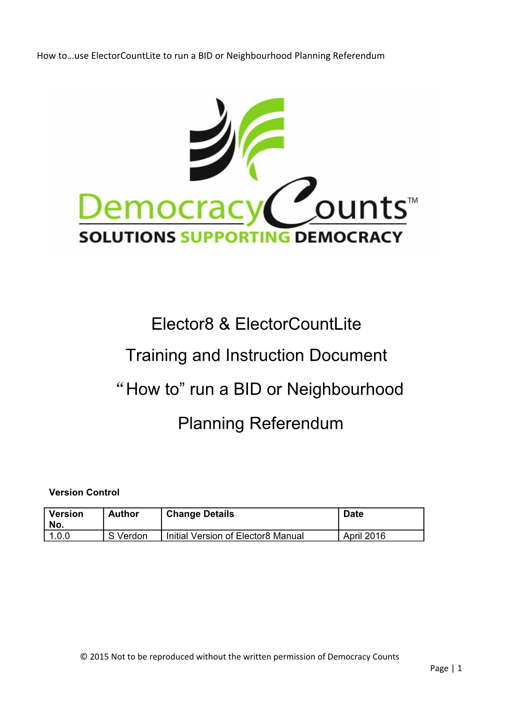 How to Use Electorcountlite to Run a BID Or Neighbourhood Planning Referendum