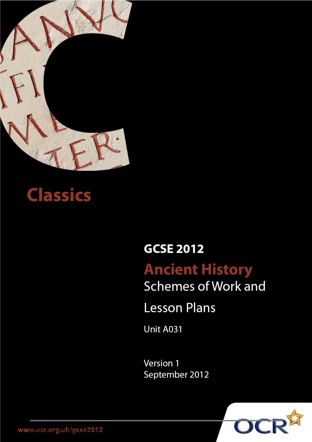 Sample Scheme of Work: OCR GCSE Ancient History Unit A031: Option 1 5
