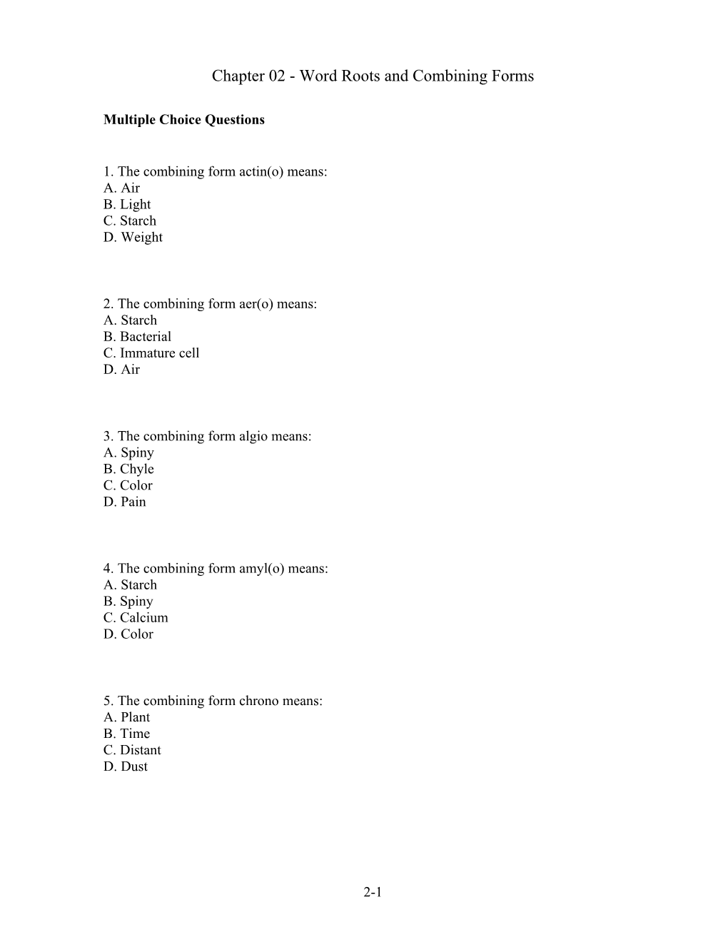 Chapter 02 - Word Roots and Combining Forms