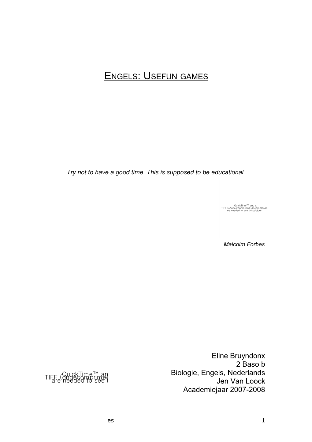 Select Usefun Games: 5 in the Globe (Section English) and 5 on the Internet to Improve