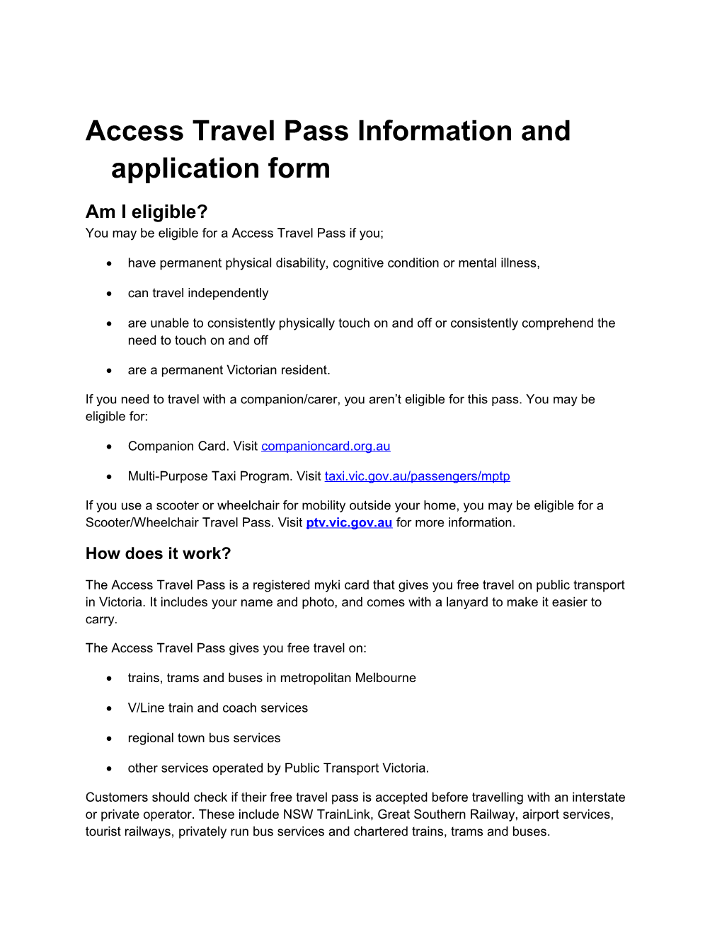 Access Travel Passinformation and Application Form