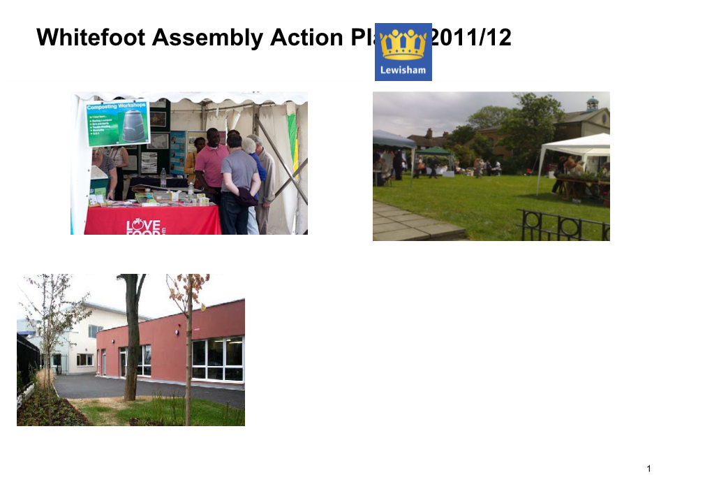 Whitefoot Assembly Action Plan 2011-13