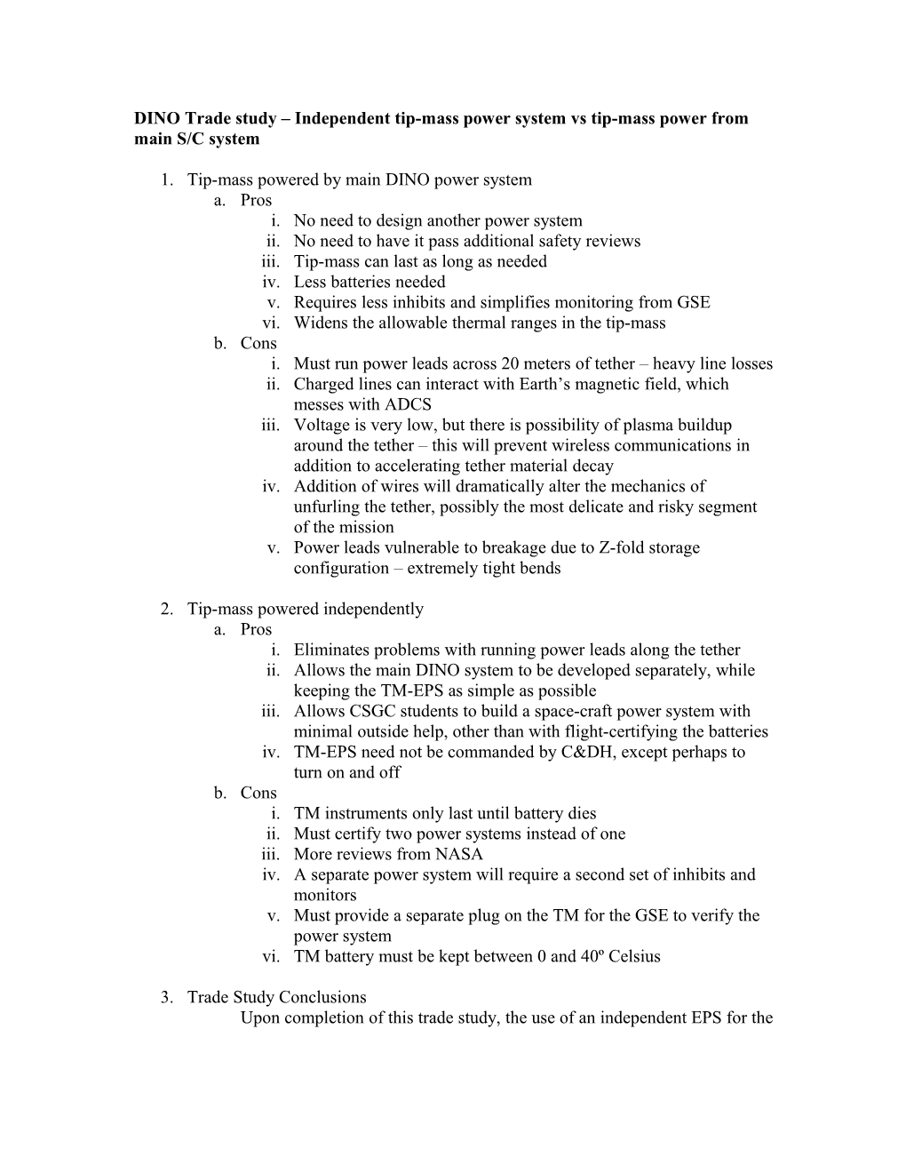 DINO Trade Study Independent Tip-Mass Power System Vs Tip-Mass Power from Main S/C System