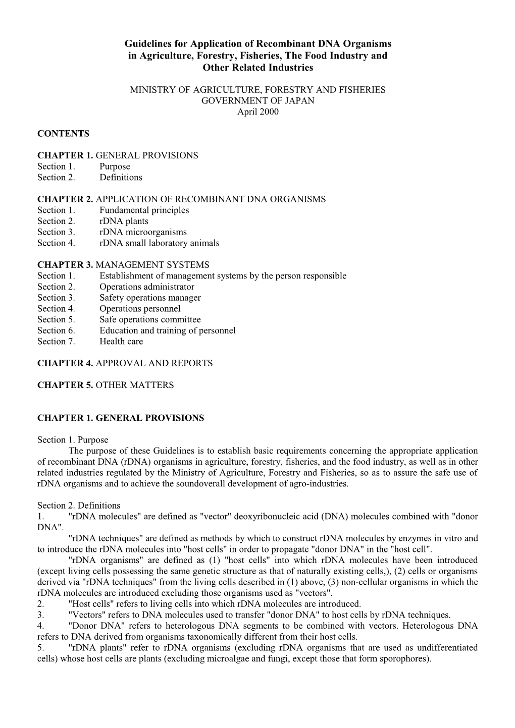 Guidelines for Application of Recombinant DNA Organisms