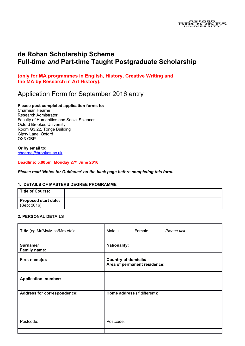 Full-Time and Part-Time Taught Postgraduate Scholarship