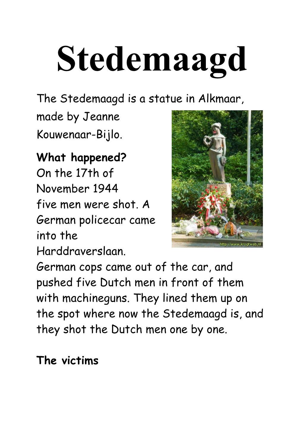 The Stedemaagd Is a Statue in Alkmaar, Made by Jeanne Kouwenaar-Bijlo