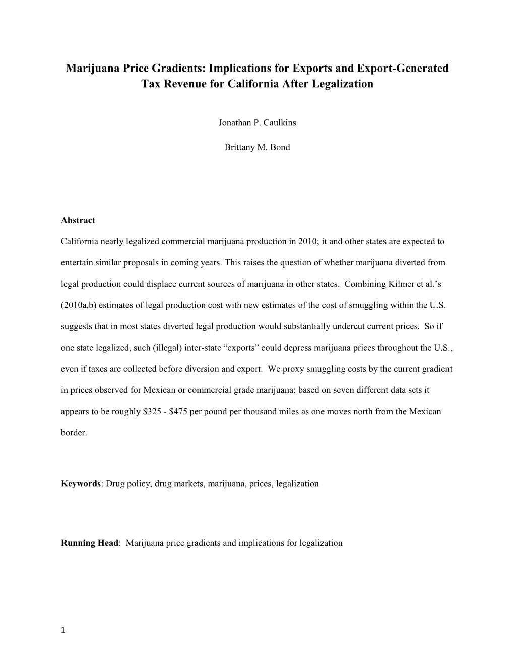 Marijuana Price Gradients: Implications for Exports and Export-Generated Tax Revenue For