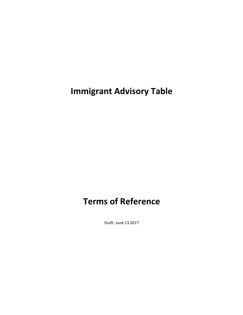 1. Introduction to Immigrant Advisory Table