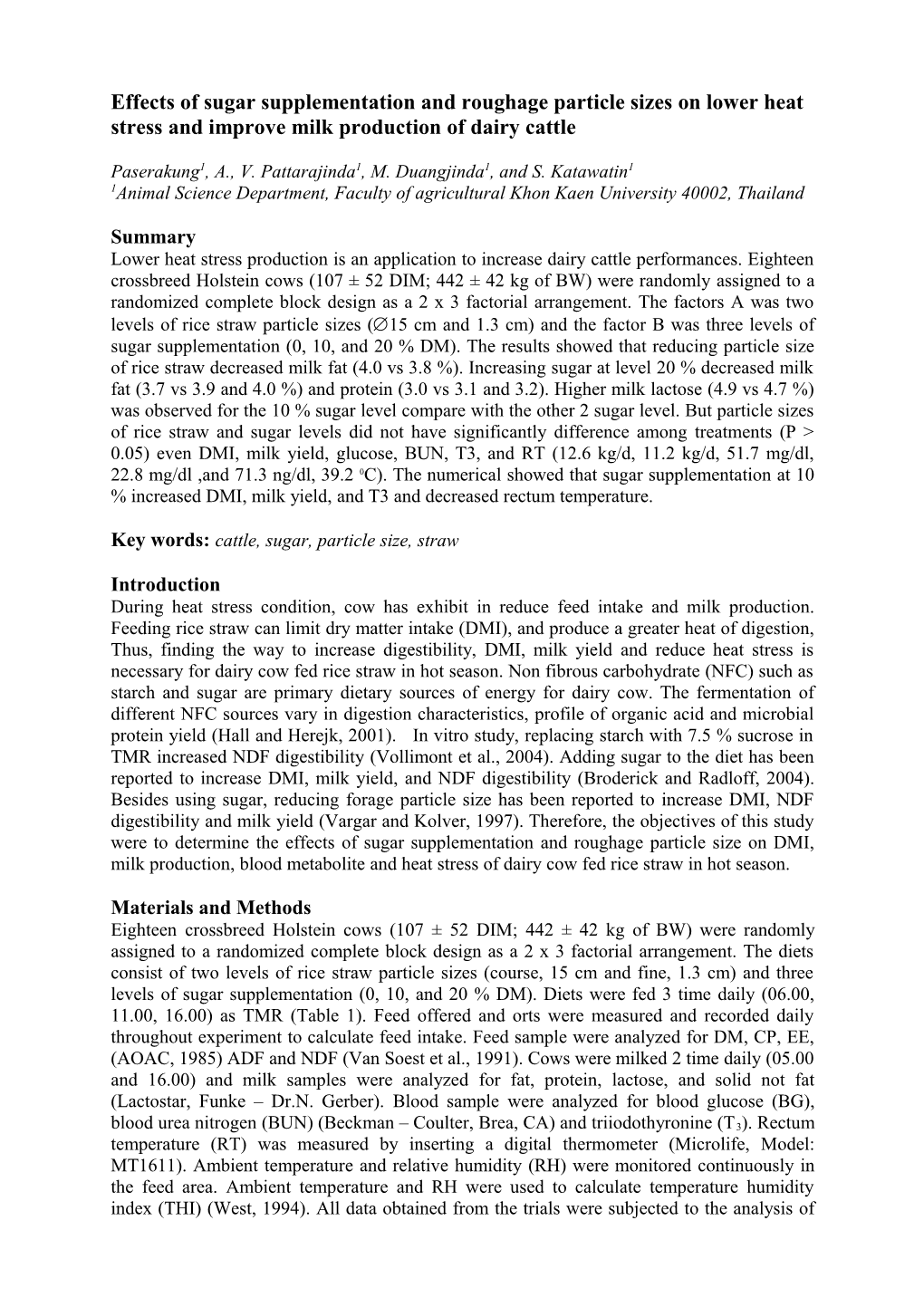 Effects of Sugar Supplementation and Roughage Particle Sizes on Lower Heat Stress and Improve