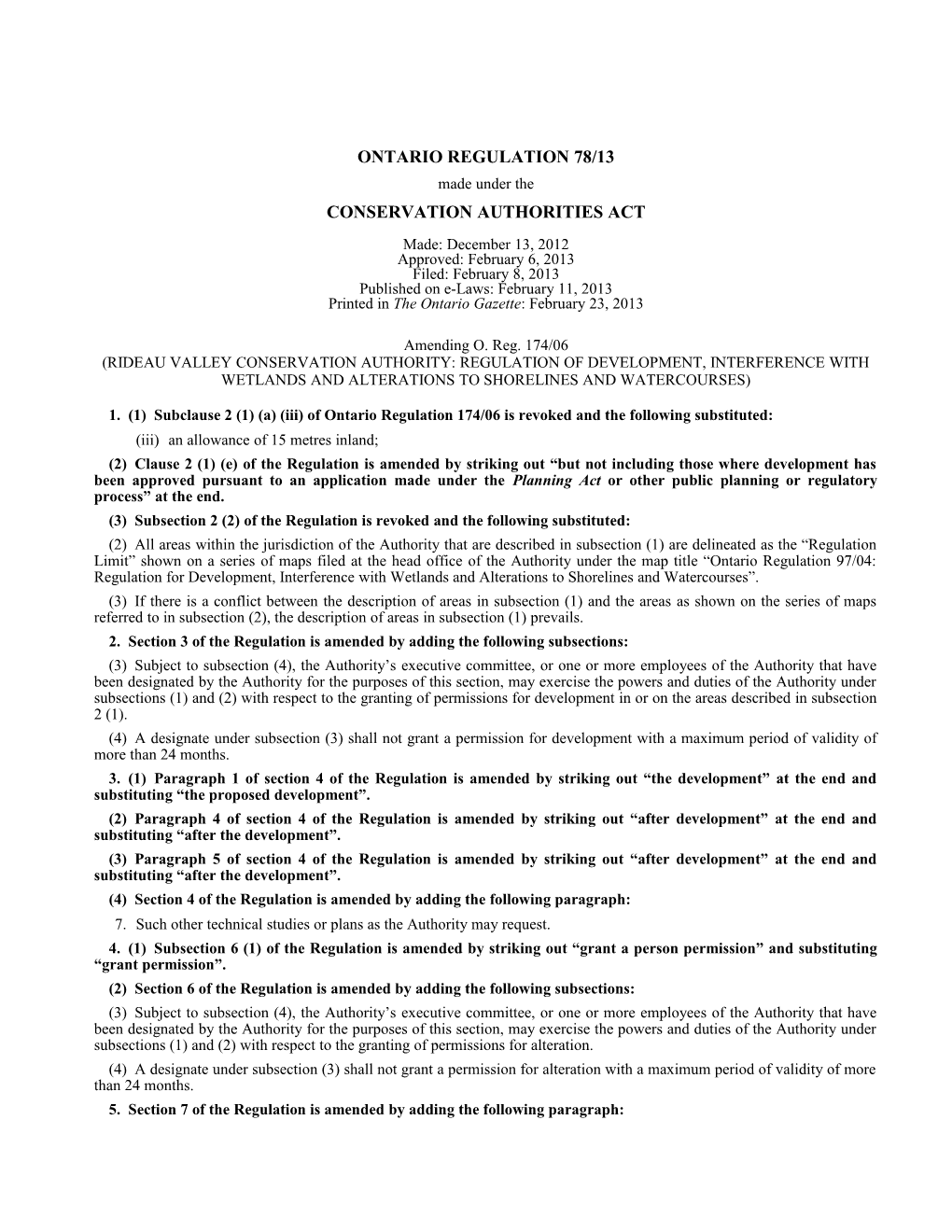 CONSERVATION AUTHORITIES ACT - O. Reg. 78/13