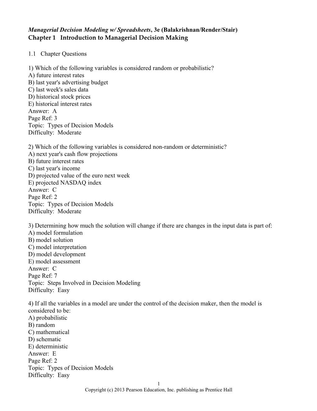 Managerial Decision Modeling W/ Spreadsheets, 3E (Balakrishnan/Render/Stair)