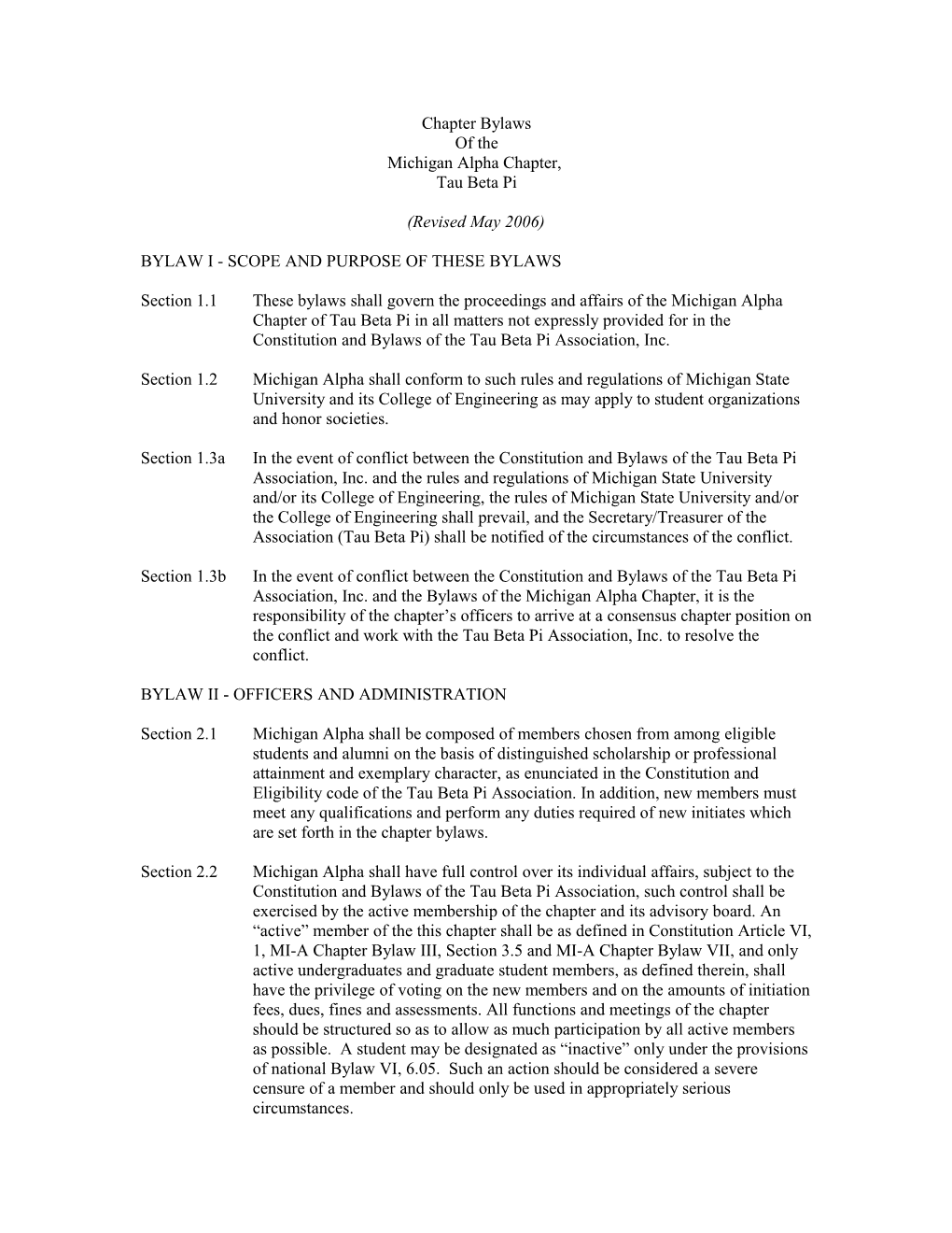 Bylaw I - Scope and Purpose of These Bylaws